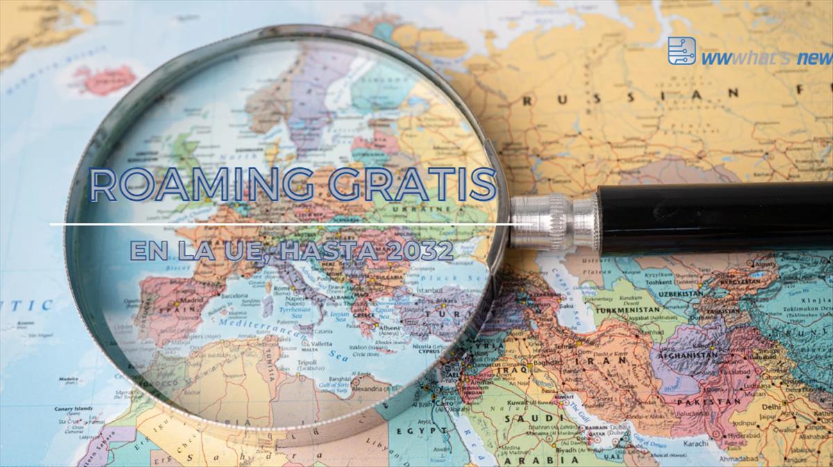 En Europa tendremos itinerancia móvil gratuita durante diez años más